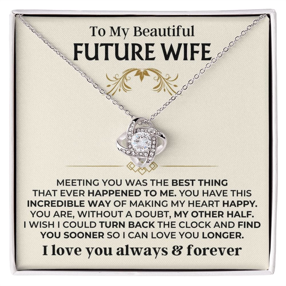To My Beautiful Future Wife - Love Knot Gift Set - SS505