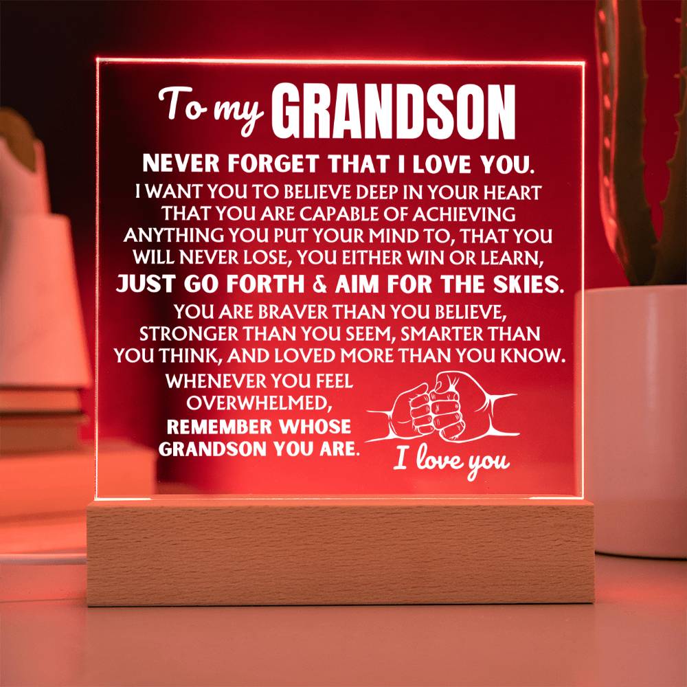 To My Grandson "Remember Whose Grandson You Are" | Acrylic Lamp ❤️ AC50GS