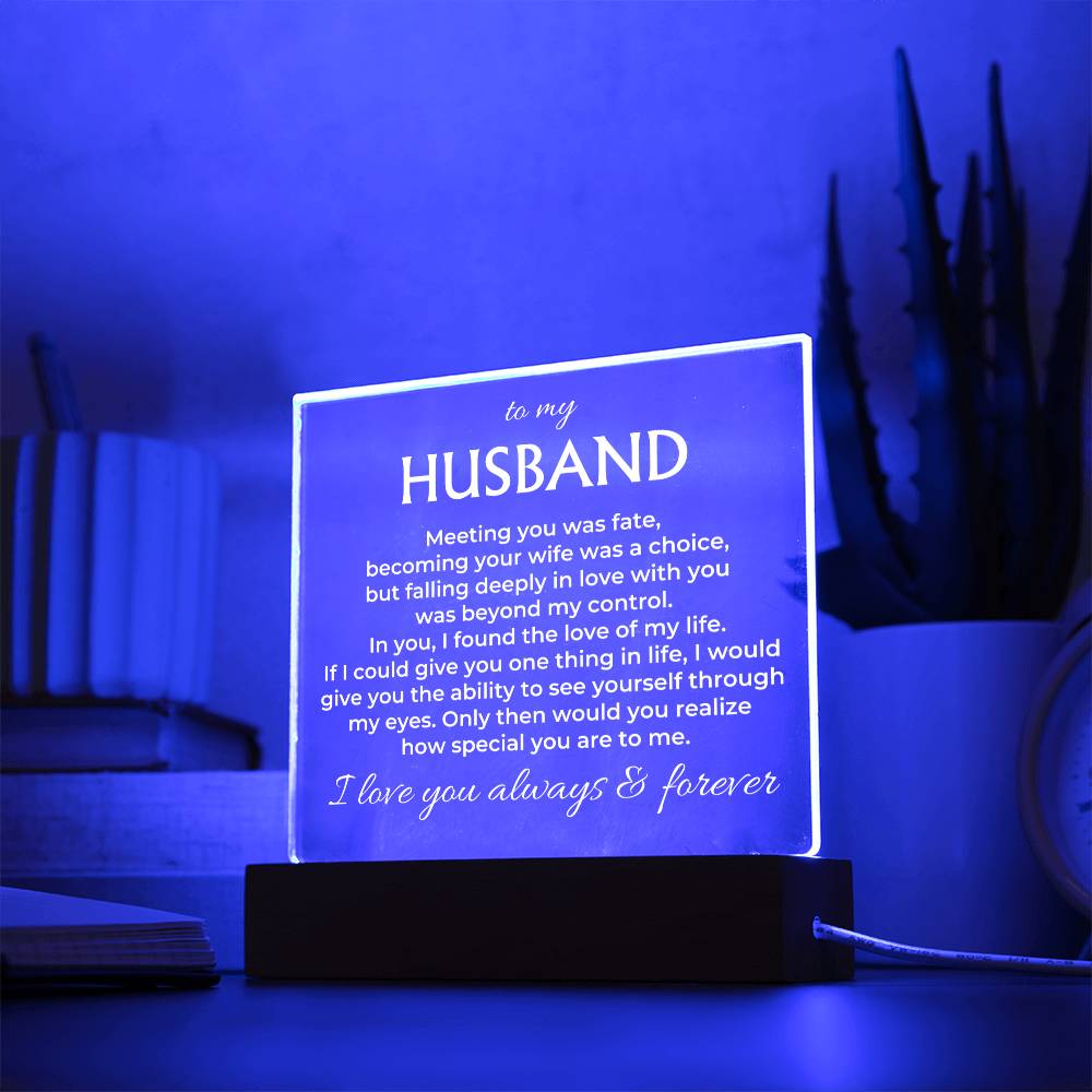 To My Husband "I Love You Always & Forever" Acrylic Plaque with LED-Lit Wood Base - AC37
