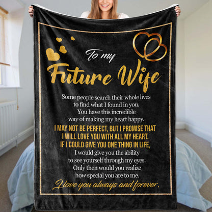 To My Future Wife - Super Comfy Blanket - SS73