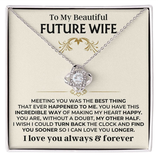 To My Beautiful Future Wife - Love Knot Gift Set - SS505