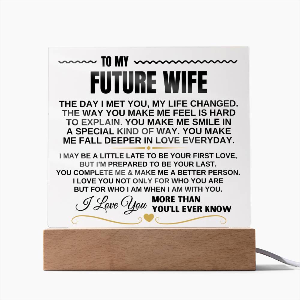 To My Future Wife "I Love You Forever & Always" Acrylic Plaque - AC10