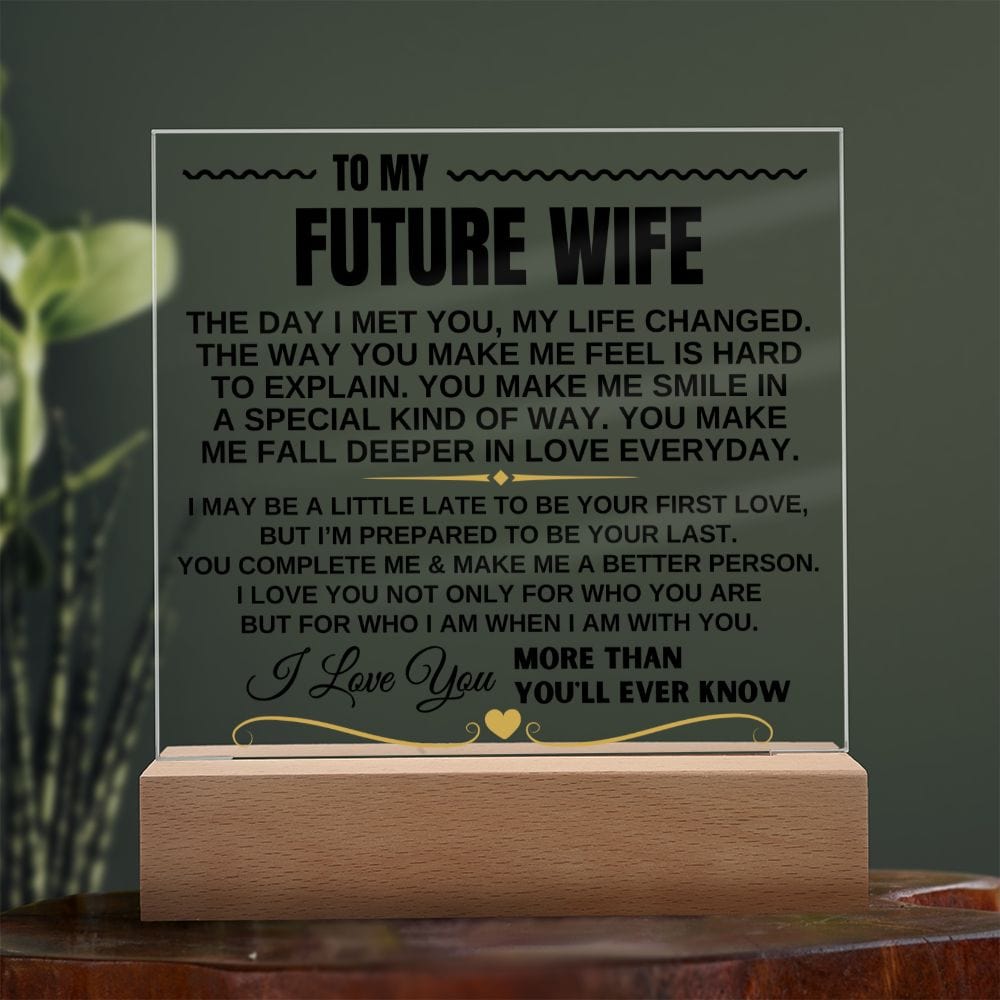 To My Future Wife "I Love You Forever & Always" Acrylic Plaque - AC10