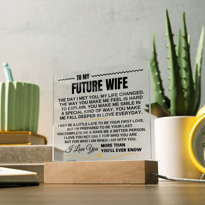 To My Future Wife "I Love You Forever & Always" Acrylic Plaque - AC10