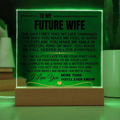 To My Future Wife "I Love You Forever & Always" Acrylic Plaque - AC10