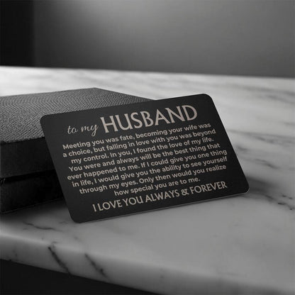 To My Husband - Engraved Metal Wallet Card - MWC01