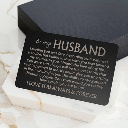 To My Husband - Engraved Metal Wallet Card - MWC01