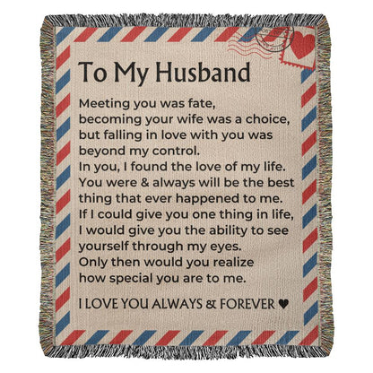 To My Husband - Giant Love Letter - 100% Cotton - Woven Blanket - WB09