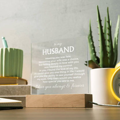 To My Husband "I Love You Always & Forever" Acrylic Plaque with LED-Lit Wood Base - AC37