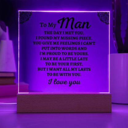 To My Man "I Found My Missing Piece" Acrylic Plaque - AC04
