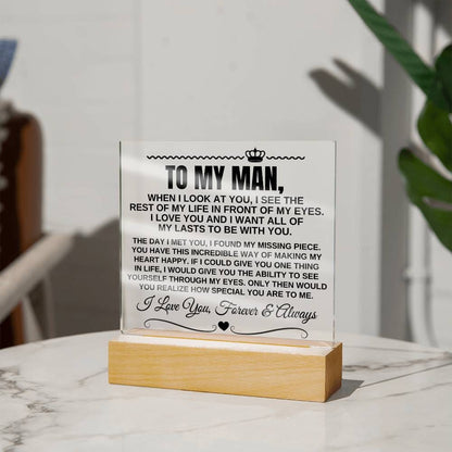 To My Man "I Want All Of My Lasts to Be With You" Acrylic LED Lamp - AC11