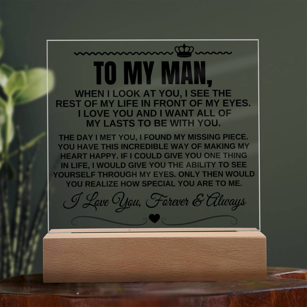 To My Man "I Want All Of My Lasts to Be With You" Acrylic LED Lamp - AC11