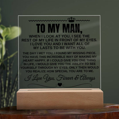 To My Man "I Want All Of My Lasts to Be With You" Acrylic LED Lamp - AC11