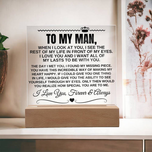 To My Man "I Want All Of My Lasts to Be With You" Acrylic LED Lamp - AC11