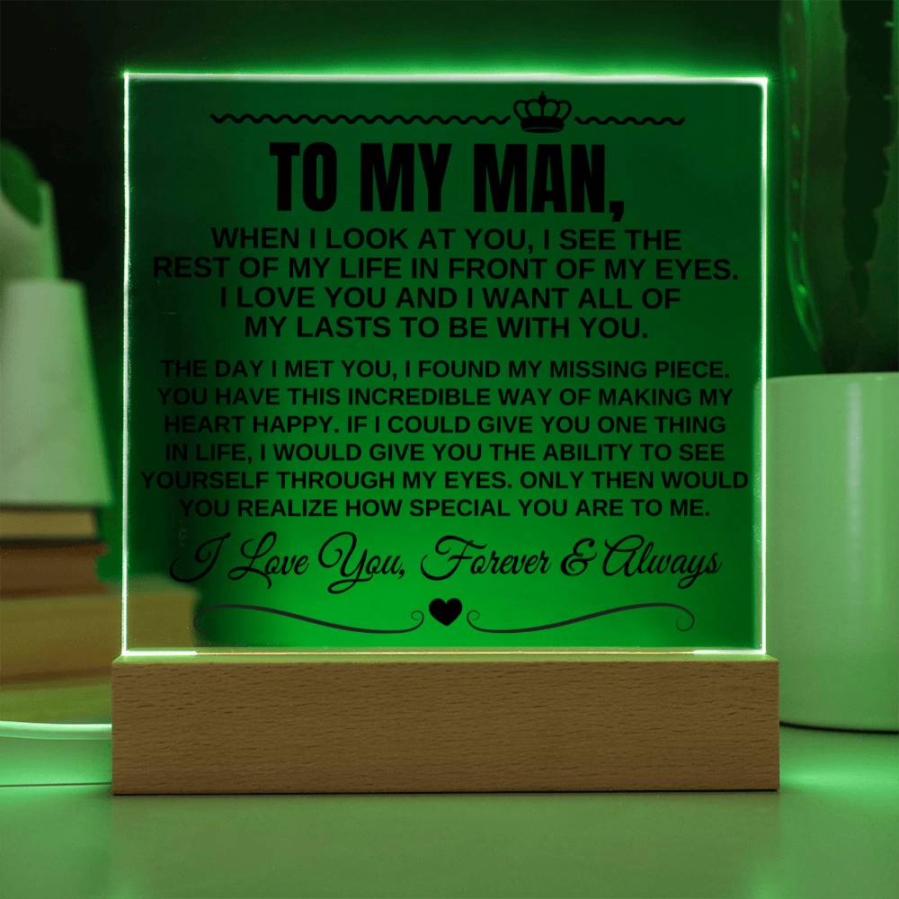 To My Man "I Want All Of My Lasts to Be With You" Acrylic LED Lamp - AC11