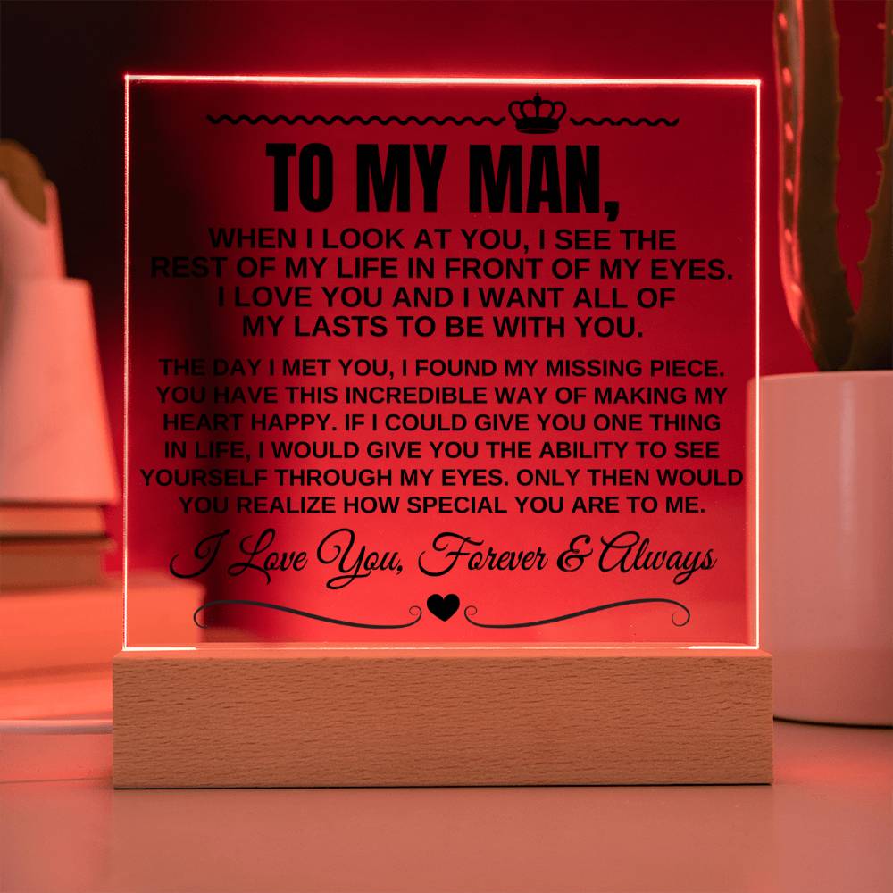 To My Man "I Want All Of My Lasts to Be With You" Acrylic LED Lamp - AC11