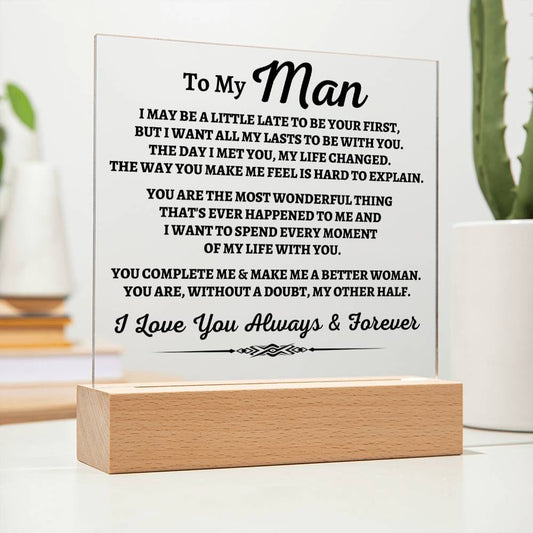To My Man "You Complete Me" Acrylic Plaque - AC07