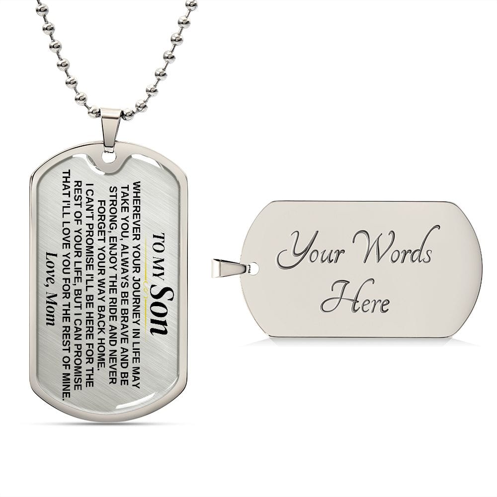 To My Son - Love, Mom - Beautiful Love Tag - SS311